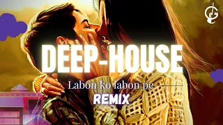 Labon Ko Remix || DEEP HOUSE || DJMG || Bhool Bhulaiyaa