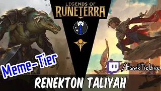 Renekton Taliyah: Best Deck of the Day! | Legends of Runeterra LoR