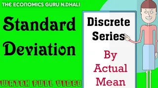 Standard Deviation l Discrete Series l By Actual Mean