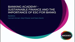 Banking Academy   Sustainable Finance and the importance of ESG for banks