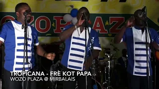 BEST LIVE OF TROPICANA D'HAITI @ WOZO PLAZA MIRBALAIS 25 AOÛT 2018 PARTIE 1