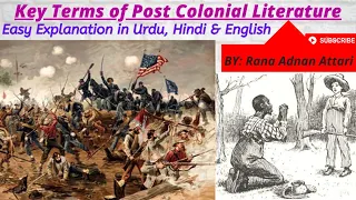 Post Colonial Literature Key Terms Easy & Detailed Explanation Urdu Hindi English- Rana Adnan Attari