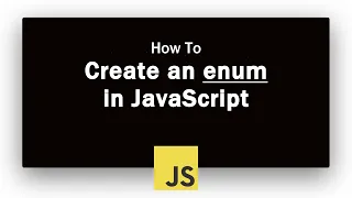 How to create an enum in JavaScript