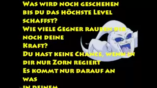 Dragon Ball Z - Du wirst unbesiegbar sein Full song German + lyrics