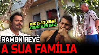 A REAÇÃO DO RAMON AO VER SUA FAMÍLIA