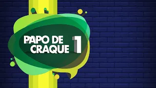 Papo de Craque - 1ª Edição RJ - 25/04/24