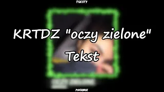 KRTDZ "oczy zielone" (Tekst)