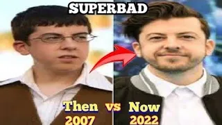 SUPERBAD Cast Then and Now 2022 - All Cast (How they changed) ( 2007 Movie ) A1_facts