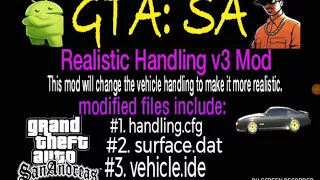 GTA:SA REALISTIC HANDLING v3 MOD(Android)!