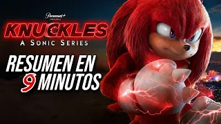 KNUCKLES (Serie Completa y Aprobada) RESUMEN EN 9 MINUTOS