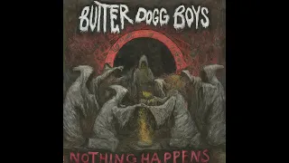 Butter Dogg Boys - Are You Caliente, Ohio?