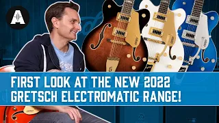 First Look at the New 2022 Gretsch Electromatic Range! - (We Even Have a 12-String!)