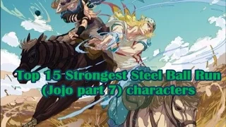 Steel Ball Run (Jojo part 7): Top 15 Strongest characters