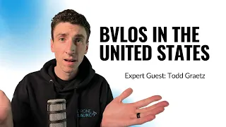 When is BVLOS going to be widely rolled out in the United States? (YDQA EP 31)
