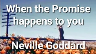 When The Promise Happens | Neville Goddard🎵