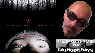 EPISODE 112: "THE BLAIR WITCH PROJECT" (1999)   REVIEW!!!!!!!