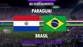 Melhores Momentos - Paraguai 2 x 2 Brasil - Eliminatórias da Copa 2018 - 29/03/2016