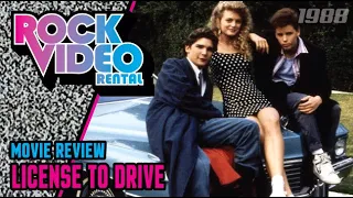 ROCK VIDEO RENTAL: License to Drive (1988)