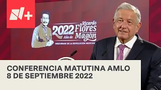 AMLO Conferencia Hoy / 8 de septiembre 2022