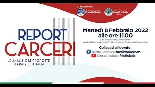 Adesso Live: Report Carceri - Le analisi e le proposte di Fratelli d'Italia