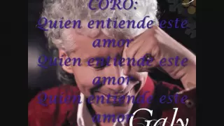 Quien entiende este amor (con letra)