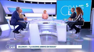 Zelensky : "la guerre arrive en Russie" #cdanslair 03.08.2023