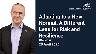Adapting to a New Normal   A Different Lens for Risk & Resilience
