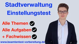 EINSTELLUNGSTEST STADTVERWALTUNG (KÖLN, ESSEN, etc.) | Auswahltest im öffentlichen Dienst