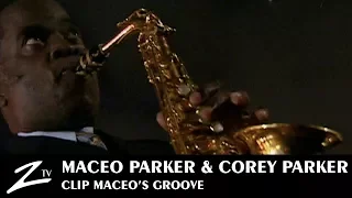 Maceo Parker & Corey Parker - Maceo's Groove - 1998 CLIP HD