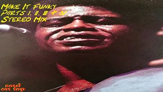 James Brown - Make It Funky (Stereo Mix)
