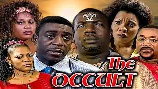 THE OCCULT (EJIKE ASIEGBU, BOB MANUEL UDOKWU, RITA ARUM, CHINYERE WILFRED) NOLLYWOOD CLASSIC MOVIES