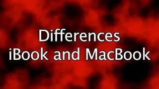 iBook vs. MacBook - What is the difference?