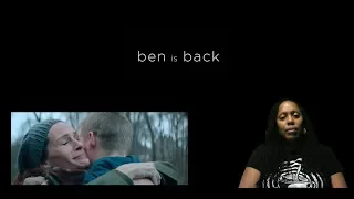 Ben Is Back Trailer #1 (2018) |Reaction