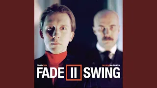 Fade To Swing (Alien Delon Remix)