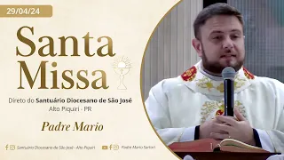 Santa Missa | 5º Semana da Páscoa | Segunda-feira  29/04/2024