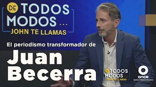 De todos modos - El periodismo transformador de Juan Becerra (26/04/2022)