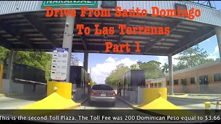 Drive From Santo Domingo To Las Terrenas Part 1