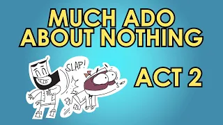 Much Ado About Nothing Summary - Act 2 - Schooling Online