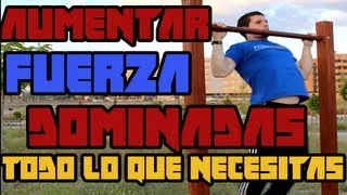 Mejora tu fuerza en DOMINADAS - Todo lo que necesitas saber