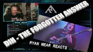 DIH - THE FORGOTTEN ANSWER (live)- Ryan Mear Reacts