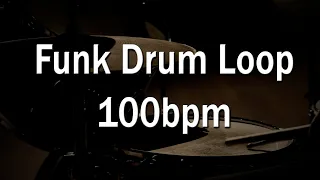 Funk Drum Loop for practicing and jamming - 100bpm