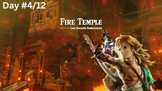 The Fire tmeple! TOTK REplay through! Day 4/12!