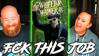 Wheeler Walker JR Fck This Job