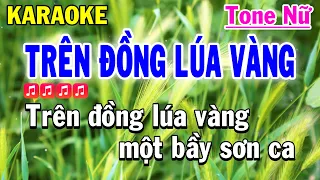 Karaoke Trên Đồng Lúa Vàng Tone Nữ | Cha Cha Cha | Karaoke Yến Như