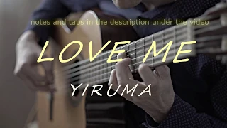 Love Me Yiruma guitar Fingerstyle cover : Easy tabs sheet