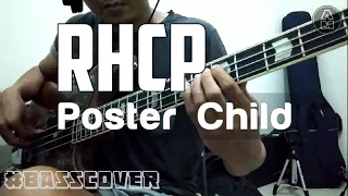 RHCP - Poster Child (Bass Cover)