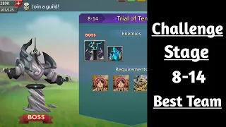 Lords mobile Challenge Stage 8-14 F2p best Team