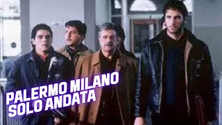 Palermo Milano solo andata | Action | Film Completo in Italiano