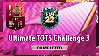 ULTIMATE TOTS CHALLENGE 3 SBC FIFA 22! (CHEAPEST SOLUTION - NO LOYALTY)