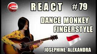 REACTION - JOSEPHINE ALEXANDRA - (Tones and I) Dance Monkey FINGERSTYLE COVER BRAZILIAN REACT